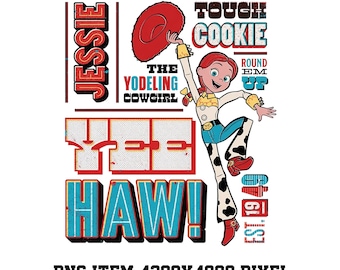 Jessie Toy Story PNG, Yee Haw Cowgirl PNG, Touch Cookie Round Em Up Graphic, Western Cartoon Digital Download