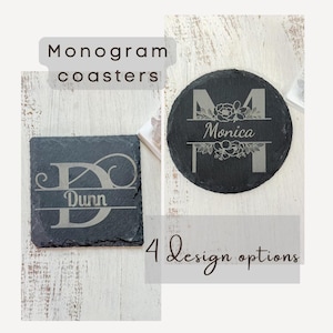 May include: Monogram coasters in square and round shapes. The square coaster features the letter "D" with the name "Dunn" below. The round coaster has the letter "M" with the name "Monica" and floral accents. The text says "4 Design options".