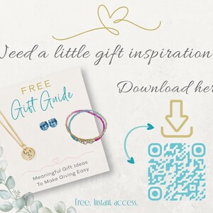 May include: A white card titled FREE Gift Guide featuring a gold necklace with a circular pendant, blue stud earrings, and a multi-coloured beaded bracelet. The card includes the text Meaningful Gift Ideas To Make Giving Easy and a QR code.