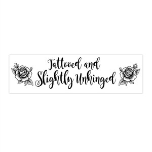 Tattooed Roses Bumper Sticker, Car Decal, Car Decoration, Vehicle Stickers, Lap top Sticker, Tattoo Lover