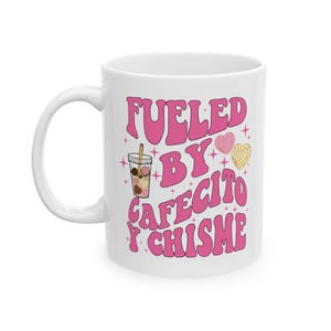 Ceramic Mug, Cafecito y chisme cup, Coffee Mug, Tea Cup, Latinx Kitchen Decor, Spanish Saying Mug, Gift