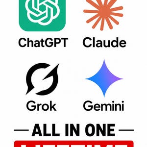 ChatGPT + Claude + Grok + Gemini All Lifetime Access | All Chat, Code & Image Models include