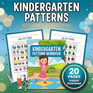May include: A workbook titled "Kindergarten Patterns Workbook" with a cartoon girl on the cover. The image includes pattern worksheets, scissors, crayons, and the text "20 Pages Instant Download". The workbook is for preschool and kindergarten.