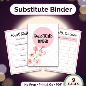 May include: A pink and white Substitute Binder with floral accents, displayed with coordinating pages for school staff and health concerns. The binder includes the text "Substitute Binder" and "9 Pages Instant Download".