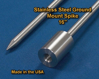 Stainless Steel Ground Mount Spikes with 3/8-24 Female Thread