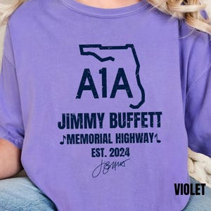 Jimmy Buffett Retro Shirt, A1A Jimmy Buffett Tshirt, A1A Florida Memorial Highway Shirt, Jimmy Buffett Signature Tee, Unisex Comfort Colors