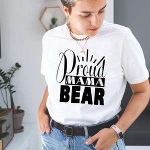 Proud Mama Bear SVG PNG | Printable Mom Life Design | Digital Download for Shirts, Mugs, Gifts & Crafts | Mother&#39;s Day Clipart