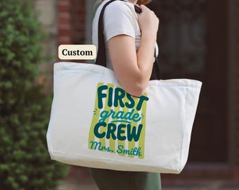 First Grade Crew Tote Bag, Back To School Teacher Gift, Custom First Grade Teacher Tote, Custom Teacher Team Bag, Grade Level Teacher Tote