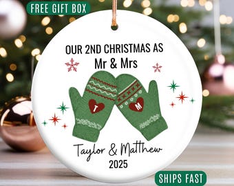 2nd christmas ornament, 2nd christmas gift Personalized Our Second Christmas As Mr and Mrs Ornament