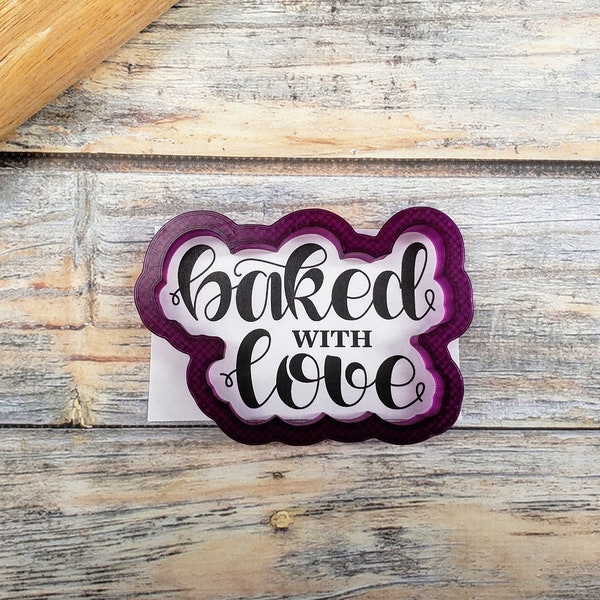 Baked with Love Hand Lettered Cookie Cutter and Fondant Cutter and Clay Cutter with Optional Stencil