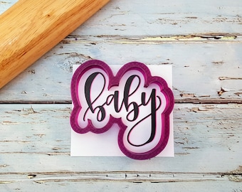 Baby Hand Lettered Cookie Cutter and Fondant Cutter and Clay Cutter with Optional Stencil