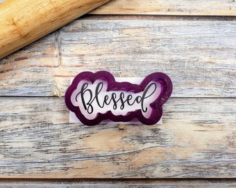 Blessed Hand Lettered Cookie Cutter and Fondant Cutter and Clay Cutter with Optional Stencil