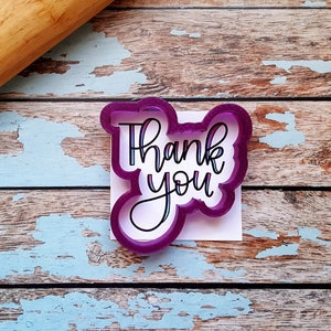 Thank You Hand Lettered Cookie Cutter and Fondant Cutter and Clay Cutter with Optional Stencil