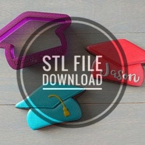 Digital STL File Download for Lilaloa Graduation Cap Cookie Cutter or Fondant Cutter and Clay Cutter