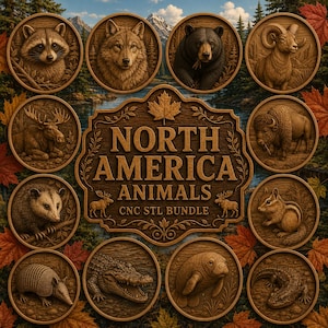 Può includere: Una collezione di medaglioni in legno intagliato raffiguranti animali nordamericani, tra cui un procione, un lupo, un orso e un bisonte. Il cartello centrale recita "NORTH AMERICA ANIMALS CNC STL BUNDLE". Il design incorpora foglie autunnali e uno sfondo paesaggistico.