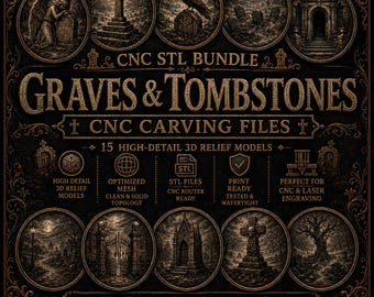 Graves & Tombstones STL Bundle, 3D STL Relief Model for CNC Router, Laser and 3D Printing Compatible - Digital Download