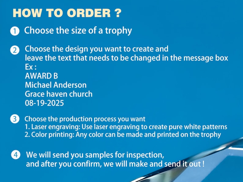 May include: A blue graphic with the text "HOW TO ORDER?" and instructions for ordering a trophy. Steps include choosing size, design, production process (laser engraving or color printing), and sample inspection.