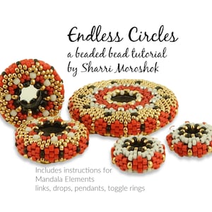 Endless Circles Mandala beaded bead tutorial by Sharri Moroshok, beaded bead pattern pdf, peyote stitch bead, flat disc beaded bead image 1