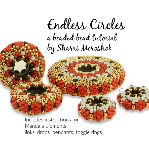 Endless Circles Mandala beaded bead tutorial by Sharri Moroshok, beaded bead pattern pdf, peyote stitch bead, flat disc beaded bead