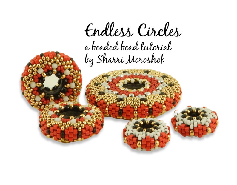 Endless Circles beaded bead tutorial by Sharri Moroshok Etsy