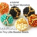 see more listings in the Beaded Bead Tutorials section