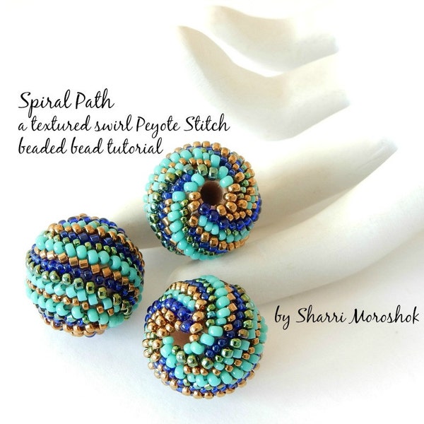 Spiral Path - Peyote Stitch Beaded Bead tutorial by Sharri Moroshok, round beaded bead for jewelry making, peyote stitch beaded pendant