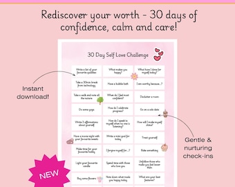 May include: A pink and white printable self-love challenge with prompts for daily self-care activities. The image includes text that says "30 Day Self Love Challenge" and "Instant download!"