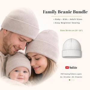 May include: A family wearing matching light beige beanies. The image includes the text "Family Beanie Bundle" and details about sizes ranging from 15 to 25 inches. The image also includes a YouTube logo and information about the PDF sewing pattern.
