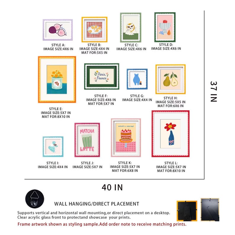 May include: A collection of twelve colorful picture frames labeled Style A through L, with varying dimensions from 4x4 inches to 8x10 inches. The frames display diverse illustrations including fruit, flowers, and text. A 37 by 40 inch layout guide is shown.