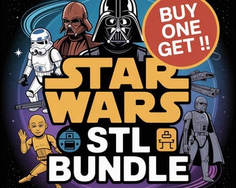 Star Wars STL Bundle | 3D Printable Figures, Helmets, Lightsabers & Ships | STL for 3D Printing | Star Wars Model Files