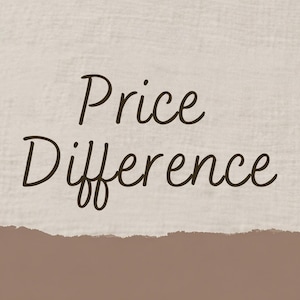 May include: The words "Price Difference" are written in a dark brown, cursive font on a textured, off-white background. A strip of brown paper is at the bottom of the image, adding a layered effect.