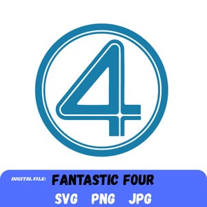 Fantastic Four, Fantastic Four svg, Fantastic Four logo, First Steps Logo, Decal, Stickers File (svg, png, ai, pdf)
