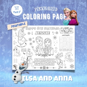 May include: A personalized coloring page featuring Elsa and Anna from Frozen, with the text "Happy 6th Birthday Jessie." Includes a word search, connect-the-dots, and maze activities. The size is 11x8.5 inches.