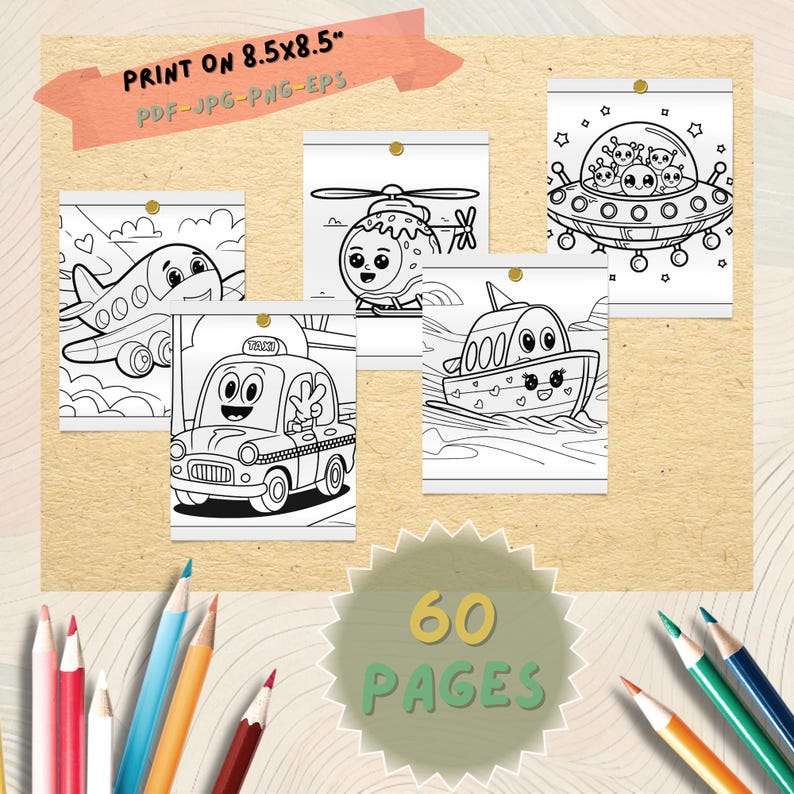 May include: A collection of six black and white coloring pages featuring various vehicles and an alien spaceship. The pages are pinned to a light brown background. The text "PRINT ON 8.5x8.5" and "60 PAGES" are also visible.