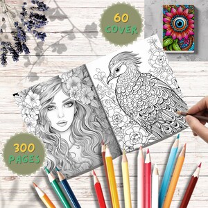 Op de afbeelding: Een open volwassen kleurboek met gedetailleerde zwart-wit illustraties van een vrouw en een vogel. De omslag toont een kleurrijk bloemmotief. Het boek is omringd door kleurpotloden. De omslag leest "60 COVER" en het boek leest "300 PAGES".