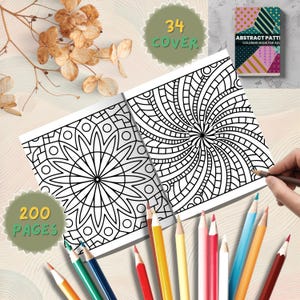 May include: A coloring book with abstract patterns, open to show intricate black and white designs. The cover is visible, with the text "Abstract Patterns Coloring Book for Adults." Colour pencils are scattered around the book, and the book has 200 pages.