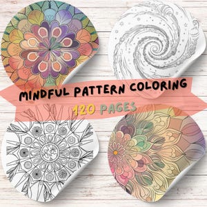 May include: Four round stickers with mandala designs, two coloured and two black and white, are displayed on a wooden surface. The text "MINDFUL PATTERN COLORING" and "120 PAGES" are also visible.