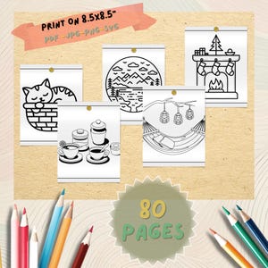 May include: A collection of black and white line art illustrations, including a cat in a basket, a mountain landscape, a fireplace, a hammock, and a tea set. The text "PRINT ON 8.5x8.5" and "80 PAGES" are also visible. Colored pencils are in the foreground.