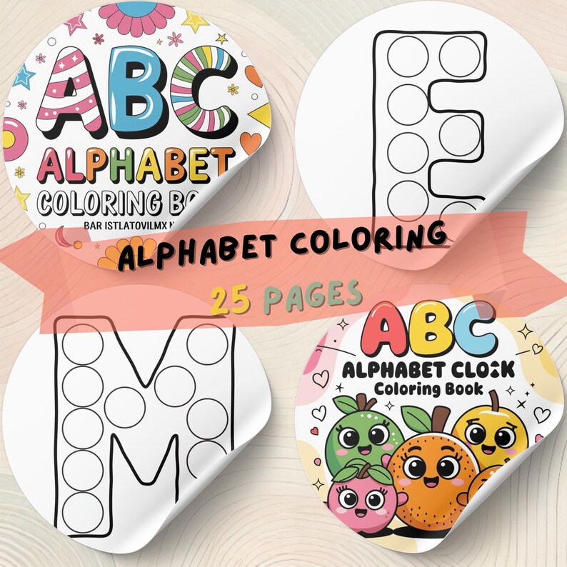 May include: A set of alphabet coloring books with vibrant covers. The covers display the letters ABC, the text "Alphabet Coloring," and "25 Pages." One cover features charming fruit characters. These books are designed for children.