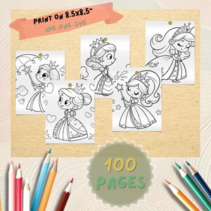 May include: Five princess coloring pages, each with a different princess design, are displayed on a light brown background. The text "PRINT ON 8.5x8.5" and "100 PAGES" are visible. The pages are surrounded by colored pencils.