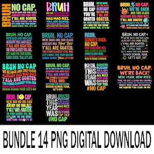Funny Gen A Slang Teacher PNG, Back to School Bruh No Cap Clipart, Happy First Day Teacher Quote Sublimation, Digital Download