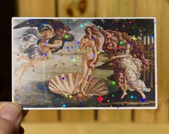 Birth of Venus by Sandro Botticelli Vinyl Sticker, Holographic Decal.