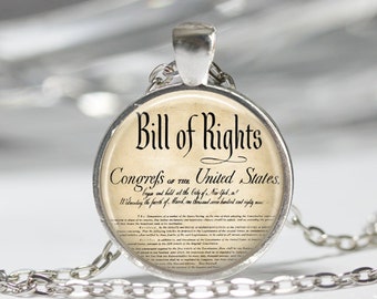 United States Bill of Rights Ten Amendments Constitution Patriotic American Art Pendant in Bronze or Silver with Chain Included