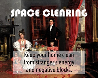 ENERGY Space Clearing Session - for home or office, infuse your home or office with positive energy