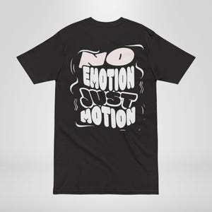 Feelings shirt, Statement Tee, Emotion Shirt, Men's Graphic T-Shirt, Bold Top, Daily Wear Tee, Heavyweight Cotton Shirt, unisex shirt, image 2