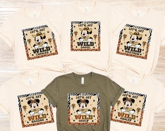 Lass uns wild werden Micky und Minnie Shirt, Disney Animal Kingdom Tshirt, Disney Safari Mode Shirts, Benutzerdefinierte Disney Animal Kingdom Reise Shirts