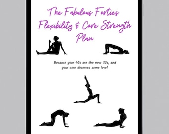 Fabulous Forties Flexibility & Core Strength Planner | 9-Page Fitness Digital Download for Women Over 40 | Printable Workout Guide