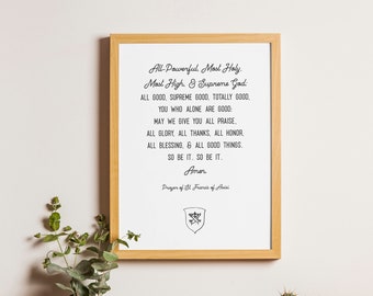 PRINTABLE St. Francis of Assisi prayer quote "You who alone are Good..." saint print, Catholic, catholic prayer, franciscan, Catholic art