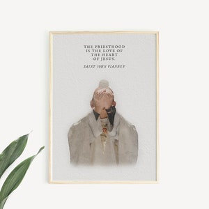 Catholic Priest Anniversary Print, Ordination, Priest Appreciation, Catholic, ordination gift, Catholic priest gift, St. John Vianney,