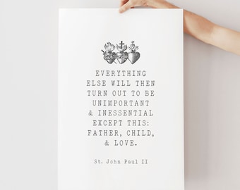 St. John Paul II Father's Day Quote Art Print, Catholic Gift